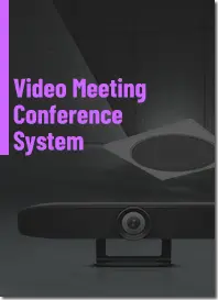 Download the High-End Video Meeting Conference System Brochure